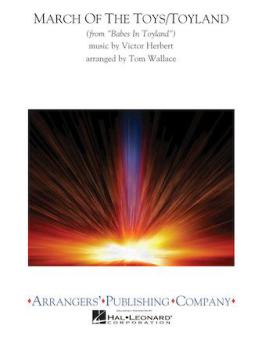 March Of The Toys/Toyland 