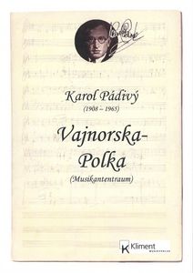 Vajnorska-Polka / Musikantentraum 