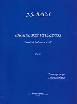 Choral des veilleurs extr. Cantate 140 