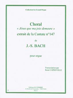 Choral Jesus que ma joie demeure extr. Cantate 147 