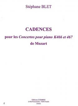 Cadences pour les concertos pour K 466 et 467 de Mozart 