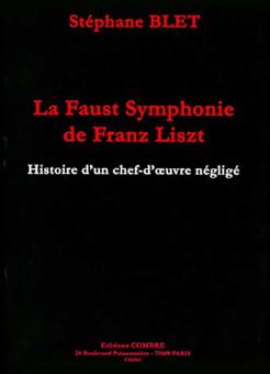 La Faust symphonie de Franz Liszt 