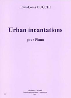 Urban incantations 
