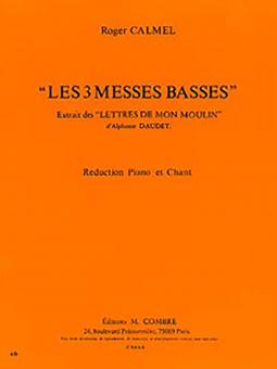 Les 3 Messes basses 
