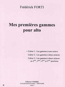 Mes premieres gammes pour alto Cahier 1 