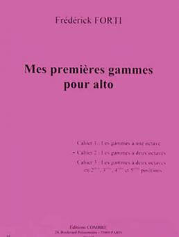 Mes premieres gammes pour alto Cahier 2 