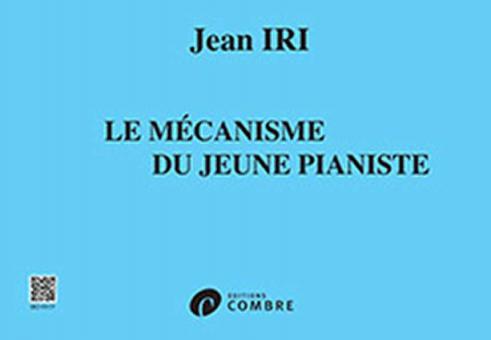 Le Mecanisme du jeune pianiste 