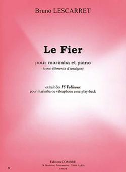 15 Tableaux: Le Fier 