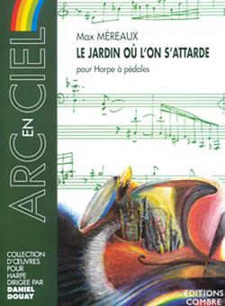 Le Jardin où l'on s'attarde 