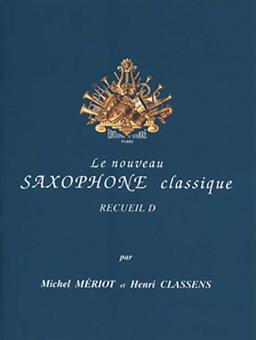 Le Nouveau saxophone classique D 