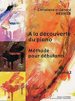 A la decouverte du piano 2 Methode debutant 