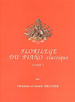 Florilege du piano classique Livre 2 
