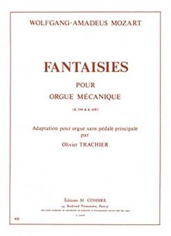 Fantaisies KV594 et KV608 