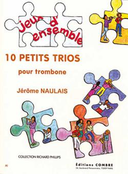 10 Petits trios 
