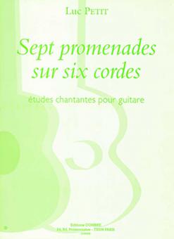 7 Promenades sur six cordes 