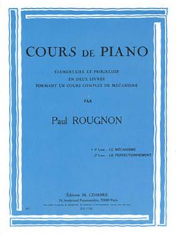 Cours de piano Livre 1 Le Mecanisme 