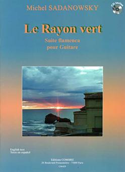 Le Rayon vert (suite flamenca) 