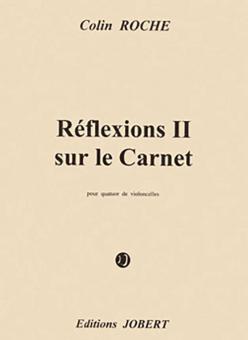 Reflexions II sur le carnet 