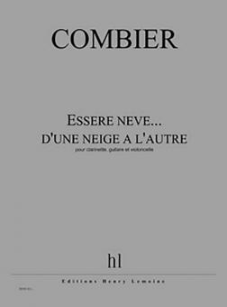 Essere neve... d'une neige a l'autre 