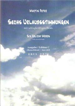 Sechs Urlaubsstimmungen (C-Bassschlüssel) 