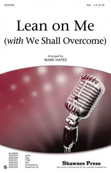 Lean On Me (With We Shall Overcome) Standard