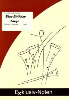 Blue Birthday Tango (Sax Trio) 