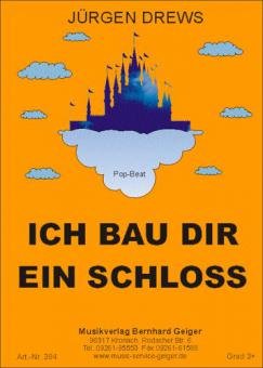 Ich bau dir ein Schloss 