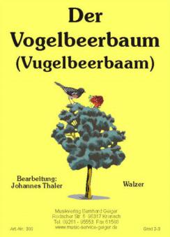 Der Vogelbeerbaum (Vugelbeerbaam) 