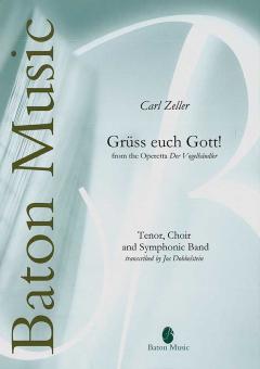 Grüss euch Gott! from The Operetta 'Der Vogelhändler' 