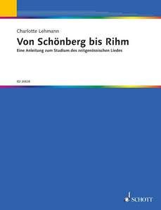 Von Schönberg bis Rihm 