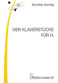 Vier Klavierstücke für H. 