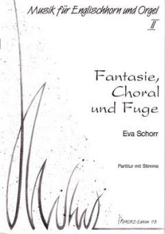 Fantasie, Choral und Fuge 