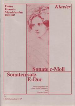 Sonate c-Moll und Sonatensatz E-Dur 