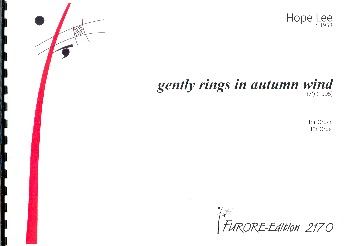 Gently Rings in Autumn Wind 