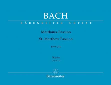 Matthäus-Passion BWV 244 
