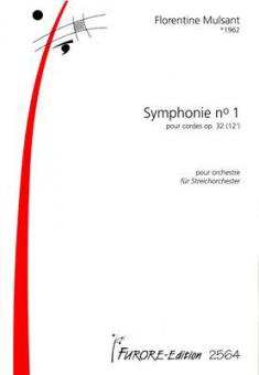 Symphonie No. 1 pour chordes op. 32 