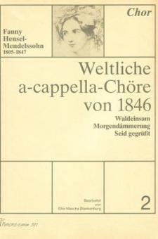Weltliche a-cappella Chöre von 1846 Vol. 2 