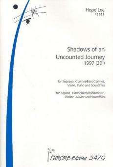 Shadows Of An Uncounted Journey 
