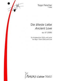Die älteste Liebe op. 67 
