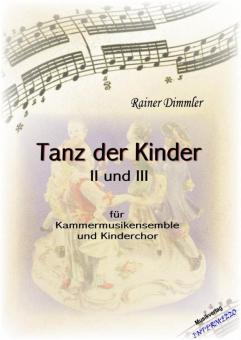 Tanz der Kinder II & III 