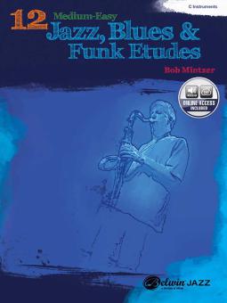 12 Medium-Easy Jazz, Blues & Funk Etudes 