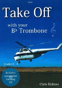 Take Off With Your Trombone (Treble Clef) 
