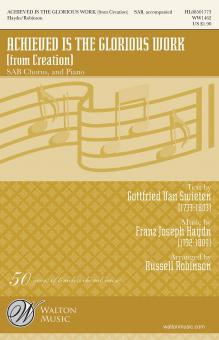 Achieved Is The Glorious Work 