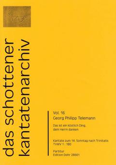 Das ist ein köstlich Ding, dem Herrn danken TVWV 1:180 