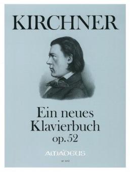 Ein neues Klavierbuch op. 52 