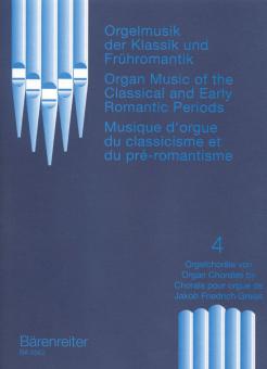 Orgelmusik der Klassik und Frühromantik 4 