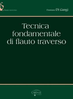 Tecnica Fondamentale di Flauto Traverso 