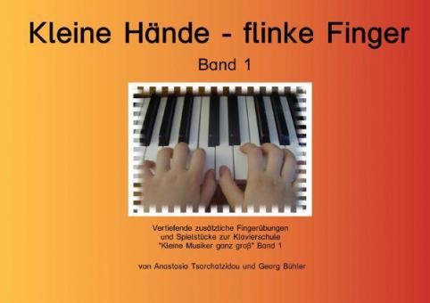 Kleine Hände - flinke Finger 1 