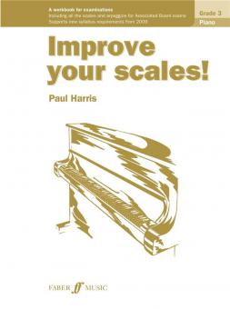 Improve Your Scales! - Piano Grade 3 