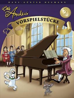 Little Amadeus - Vorspielstücke 2 